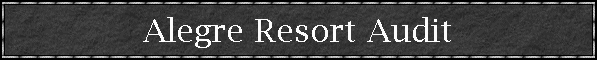 Alegre Resort Audit